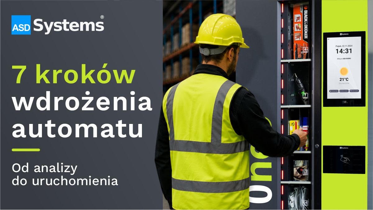 Wdrożenie automatu vendingowego ASD Systems — 7 kroków od analizy do uruchomienia
